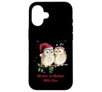 Camiseta Owl Winter Is Better with You Sweet Winter Owls Carcasa para iPhone 16
