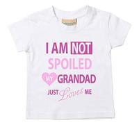 Camiseta para bebé de 0 a 6 meses y niñas de 14 a 15 años, con el texto en inglés «I’m Not Spoiled My Grandad Just Loves Me". blanco blanco Talla:0-6 meses