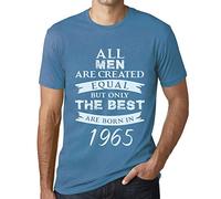 Camiseta para Hombre - All Men Are Created Equal but Only The Best Are Born in 1965 - Regalo Diseño Gráfico 59 Años Cumpleaños Aniversario Moda Año 1965 Azul Cielo XXL