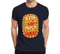 Camiseta para hombre con texto en alemán "Kein Bock ist auch EIN Plan Lustig Spruch, azul marino, L