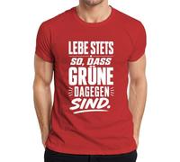Camiseta para hombre con texto en alemán "Lebe immer so DASS Grüne dagegen Statement", rojo, S