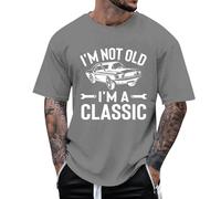 Camiseta para hombre con texto en inglés "I'm Not Old Classic Funny Car Graphic Men Women T-Shirt Regular Fit Smart Casual, gris, M
