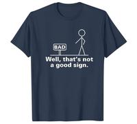 Camiseta para hombre divertida, cuello redondo, manga corta, figura sarcástica, no es un buen signo de humor, azul marino, S