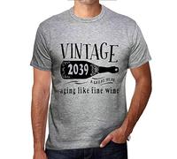 Camiseta para Hombre Envejece como Un Buen Vino 2039 - Aging Like A Fine Wine 2039 - T-Shirt Vintage Manga Corta Regalo Original Cumpleaños Diseño Gráfico Moda Gris Mezcla M