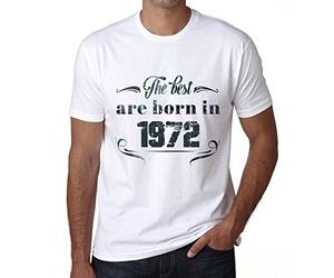 Camiseta para Hombre Los Mejores Nacen En 1972 - The Best Are Born in 1972 - Regalo Diseño Gráfico 52 Años Cumpleaños Aniversario Moda Año 1972 Blanco L