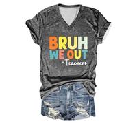Camiseta para mujer, camiseta de manga corta, camiseta Bruh We Out Teachers, camiseta divertida con letras impresas, cuello en V, manga corta, regalo para profesores, elegante, gris oscuro, 5XL