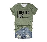 Camiseta para mujer con texto divertido - Camiseta humorvolle con I Need A Huge... Print | Casual Freizeit-Shirt con divertido mensaje, Style_b01 Verde, L
