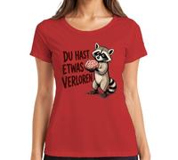Camiseta para mujer con texto en alemán "Du hast etwas verloren Mapache", rojo, 3XL