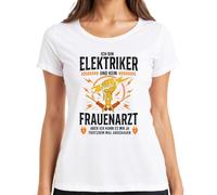Camiseta para mujer con texto en alemán «Ich bin Elektriker kein Ginearzt Statement», Blanco, XL