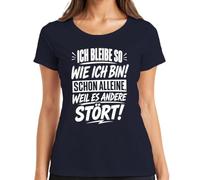 Camiseta para mujer con texto en alemán "Ich bleibe so wie ich Bin Weil es Statement", azul marino, L