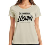 Camiseta para mujer con texto en alemán "Ich Habe eine Lösung Aber die passt Statement, naturaleza, L