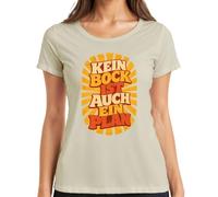 Camiseta para mujer con texto en alemán "Kein Bock ist auch EIN Plan Lustig Spruch, naturaleza, S