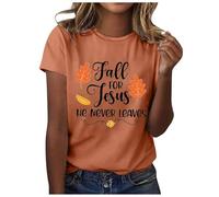 Camiseta para mujer con texto en inglés "Fall for Jesús He Never Leaves" para mujer de 12 años, naranja, M