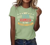 Camiseta para mujer con texto en inglés "Mi yerno es mi hijo favorito", Verde claro., L