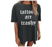 Camiseta para mujer Going Out Tattoo are Trashy 2026 con gráfico de verano, holgada, manga corta, ajuste holgado, lindas camisetas vintage de cuello redondo, camisetas casuales de gran tamaño
