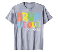 Camiseta para mujer, parte superior, blusa, camiseta para profesor, camiseta para el final del año escolar, verano, bruh We Out Teachers, vestido para mujer, gris, XL