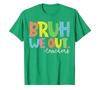 Camiseta para mujer, parte superior, blusa, camiseta para profesor, camiseta para el final del año escolar, verano, bruh We Out Teachers, vestido para mujer, verde, M