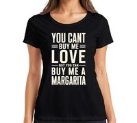 Camiseta para mujer You Cant Buy Me Love But You Can Buy Me A, Negro , S