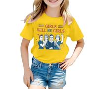 Camiseta para niña 2026 Girls Will Be Girls Camiseta estampada con mangas cortas Cuello redondo (1J 13J) Tops casuales de verano Tops Tops, amarillo, 6-7 años