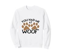 Camiseta para Perros para Amantes de los Perros You Had Me at Woof Sudadera