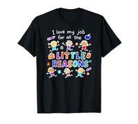 Camiseta para Profesor I Love My Job For All The Little Reasons Camiseta