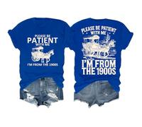 Camiseta «Please Be Patient with Me I'm from The 1900S», azul real, 3XL