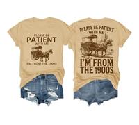 Camiseta «Please Be Patient with Me I'm from The 1900S», caqui, 3XL