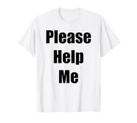 Camiseta Please Help Me Camiseta