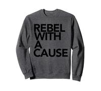 Camiseta Rebel with A Cause Sudadera