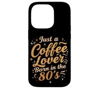 Camiseta Retro Café Vintage de Just a Coffee Lover Born in The 80s Carcasa para iPhone 14 Pro