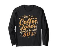 Camiseta Retro Café Vintage de Just a Coffee Lover Born in The 80s Manga Larga