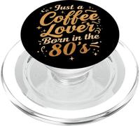 Camiseta Retro Café Vintage de Just a Coffee Lover Born in The 80s PopSockets PopGrip para MagSafe