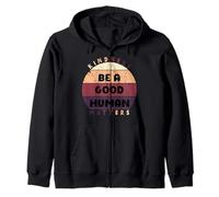 Camiseta Retro Vintage Be A Good Human Kindness Matters para Mujeres y Hombres Sudadera con Capucha