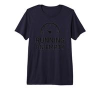 Camiseta Running On Empty, Divertida Camiseta Burnout Humor Camiseta Premium
