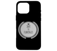 Camiseta Save The Flamingos Animal Flamingo Carcasa para iPhone 16 Pro MAX