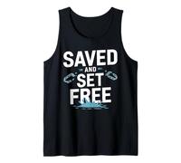 Camiseta Saved and Set Free - Bautismo de Libertad Inspirador Camiseta sin Mangas