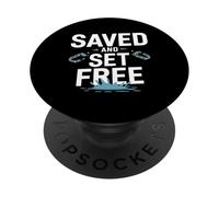 Camiseta Saved and Set Free - Bautismo de Libertad Inspirador PopSockets PopGrip Adhesivo