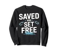 Camiseta Saved and Set Free - Bautismo de Libertad Inspirador Sudadera