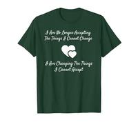 Camiseta Serenity Prayer Change What You Can't Accept Camiseta, Hombre, Verde Bosque, S