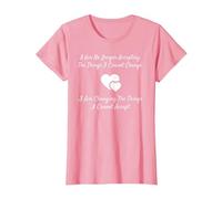 Camiseta Serenity Prayer Change What You Can't Accept Camiseta, Mujer, Rosado, L