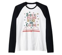 Camiseta Snow is Falling Books Are Calling Book Lover Camiseta Manga Raglan