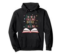 Camiseta Snow is Falling Books Are Calling Book Lover Sudadera con Capucha