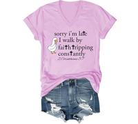Camiseta Sorry Im Late I Walk by Faith Tripping Constantly, Sorry Im Late, Walking by Faith Tripping Constantly, Rosa (cuello en V), XXL