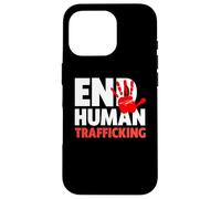 Camiseta Stop Human Trafficking - End Human Trafficking Carcasa para iPhone 16 Pro