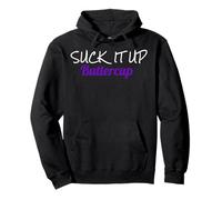 Camiseta Suck It Up Buttercup Sudadera con Capucha