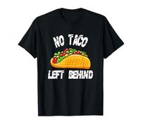 Camiseta Taco No Taco Left Behind Camiseta