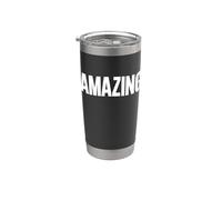 Camiseta That Says Amazing - Un diseño que dice increíble Vaso térmico de acero inoxidable de doble pared