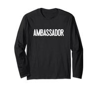 Camiseta That Says Ambassador - Un diseño Que Dice embajador Manga Larga