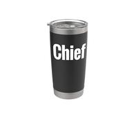 Camiseta That Says Chief: un diseño que dice jefe Vaso térmico de acero inoxidable de doble pared