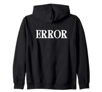 Camiseta That Says Error: un diseño Que Dice Error Sudadera con Capucha